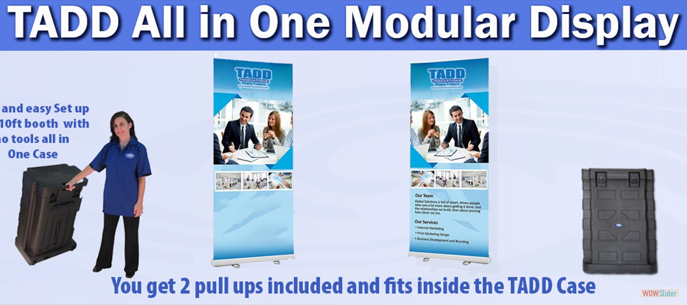 TADD PAckage includes 2 pull up to create a 10 ft booth
